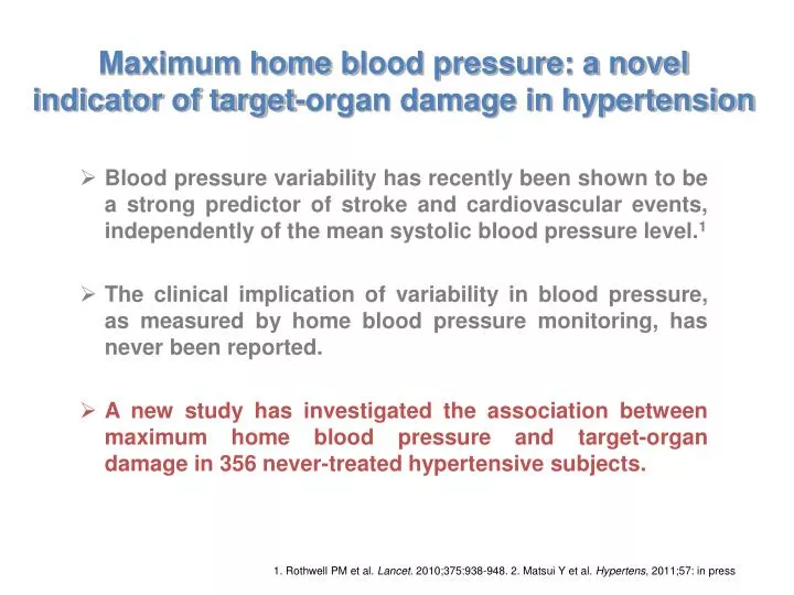 maximum home b lood pressure a novel indicator of target organ damage in hypertension