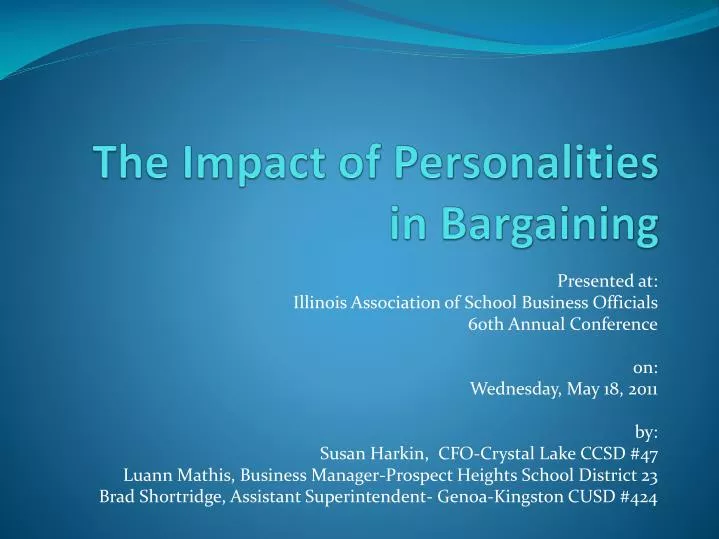 the impact of personalities in bargaining
