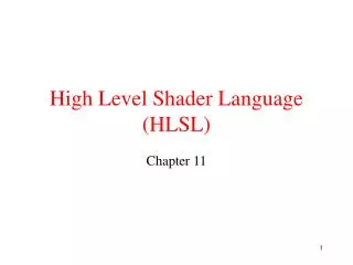 High Level Shader Language (HLSL)