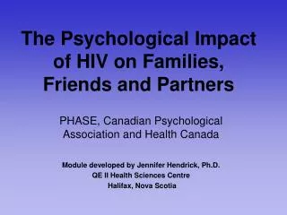 The Psychological Impact of HIV on Families, Friends and Partners