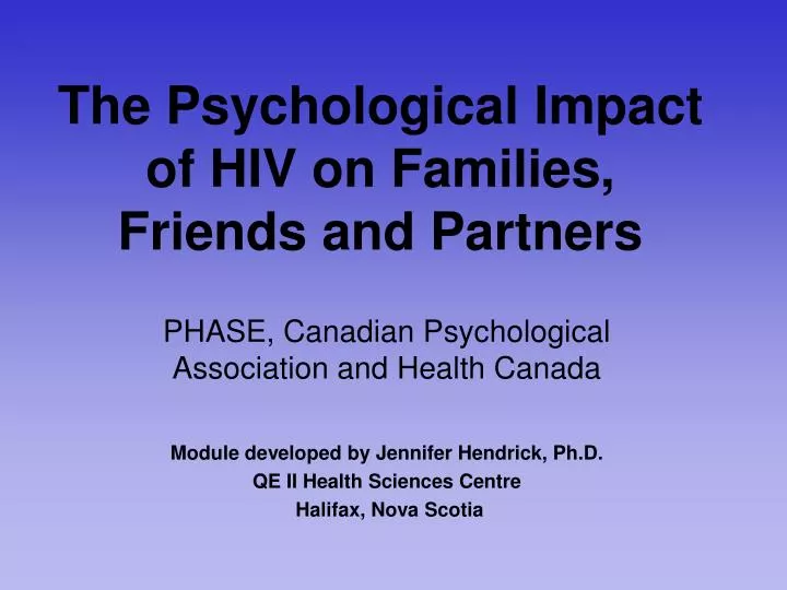 the psychological impact of hiv on families friends and partners
