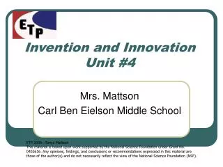 Invention and Innovation Unit #4