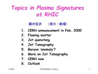 topics in plasma signatures at rhic