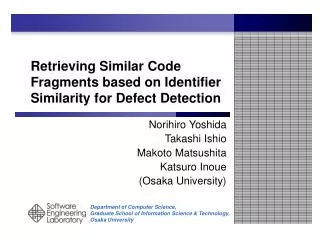 Retrieving Similar Code Fragments based on Identifier Similarity for Defect Detection