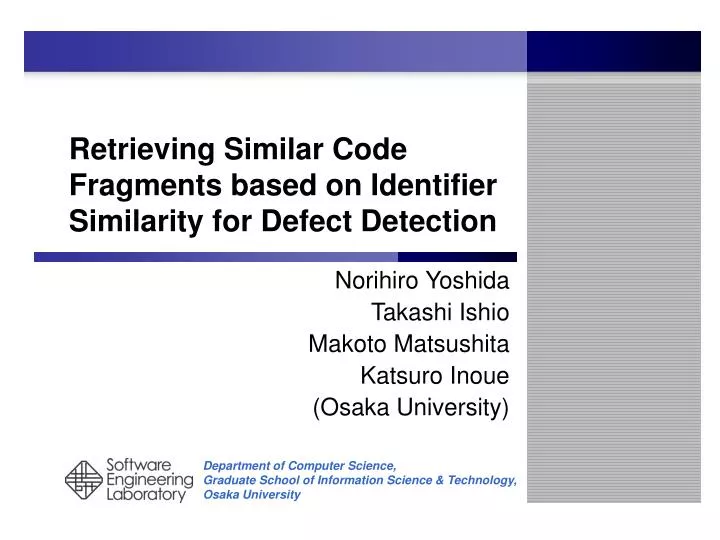 retrieving similar code fragments based on identifier similarity for defect detection