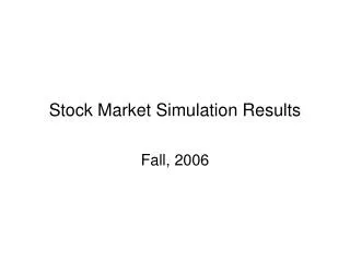 Stock Market Simulation Results
