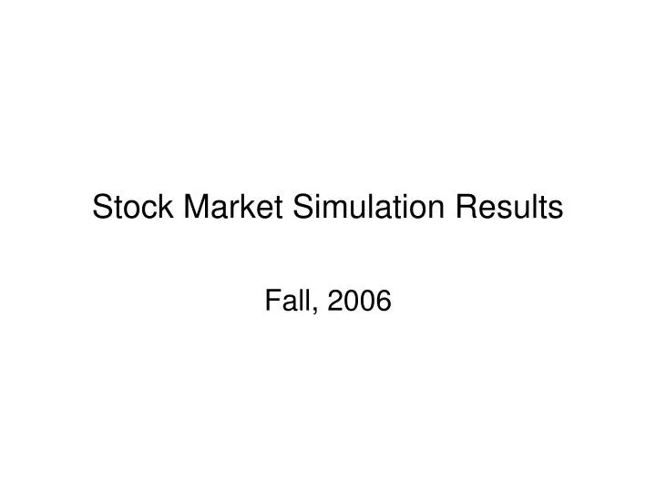 stock market simulation results