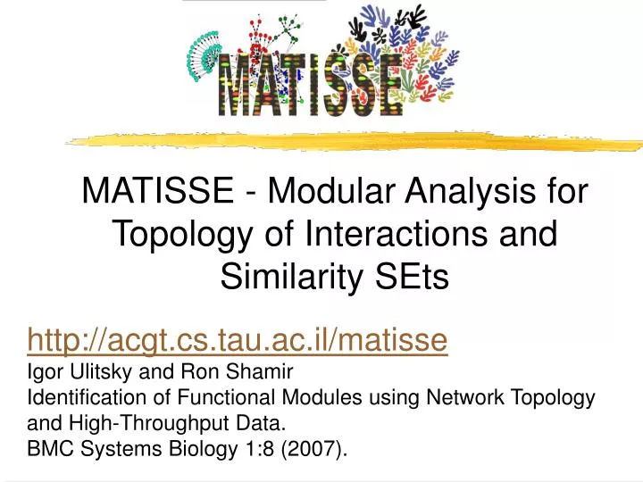 matisse modular analysis for topology of interactions and similarity sets