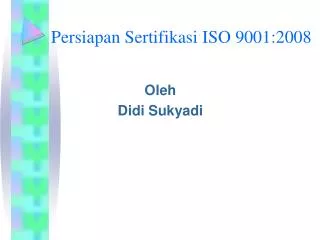 persiapan sertifikasi iso 9001 2008