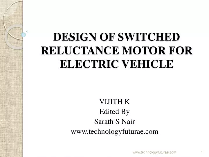 design of switched reluctance motor for electric vehicle