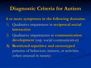 Diagnostic Criteria for Autism