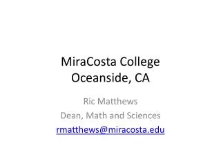 MiraCosta College Oceanside, CA