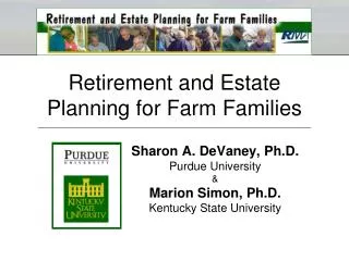 Retirement and Estate Planning for Farm Families