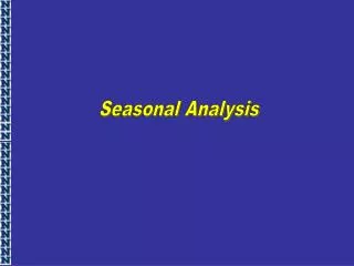 Seasonal Analysis