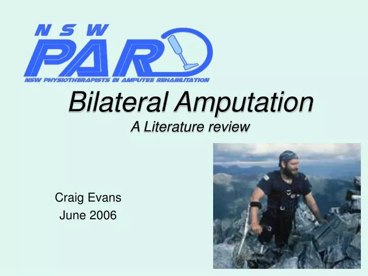 bilateral amputation a literature review