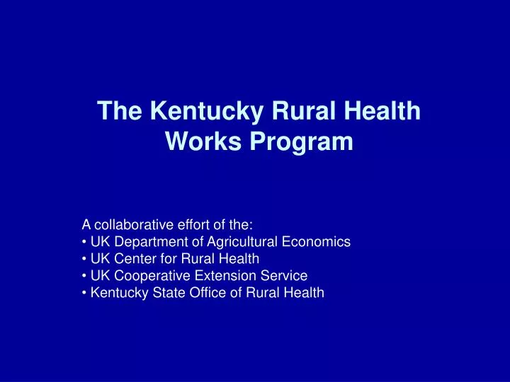 the kentucky rural health works program