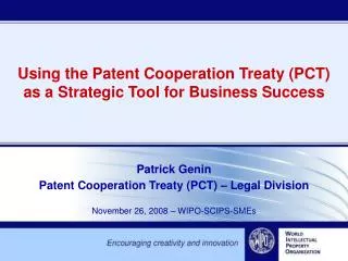 Using the Patent Cooperation Treaty (PCT) as a Strategic Tool for Business Success