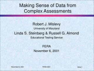 Making Sense of Data from Complex Assessments
