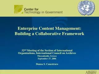 Enterprise Content Management: Building a Collaborative Framework
