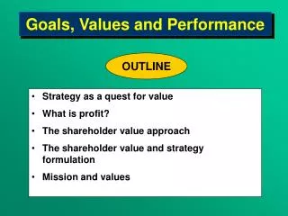 Goals, Values and Performance