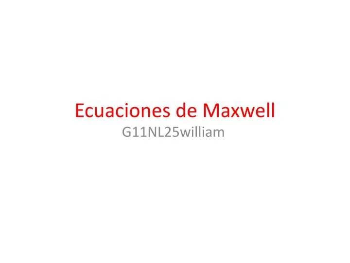 ecuaciones de maxwell
