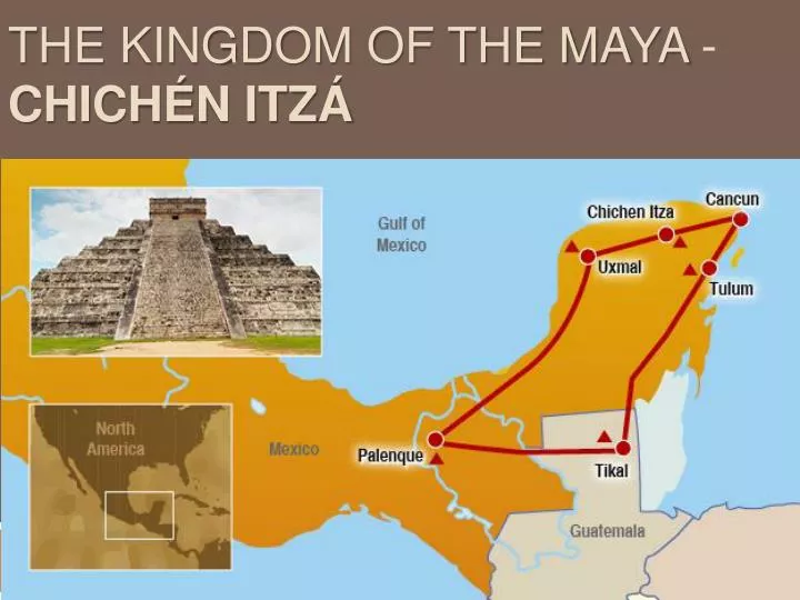 the kingdom of the maya chich n itz