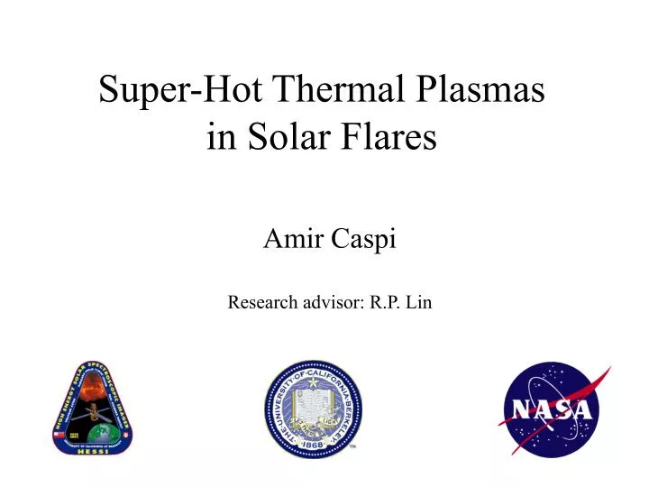 super hot thermal plasmas in solar flares