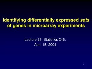 Identifying differentially expressed sets of genes in microarray experiments