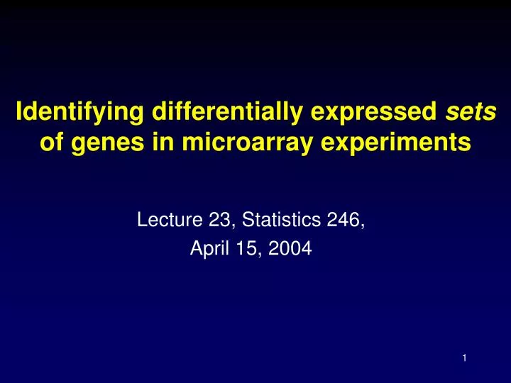 identifying differentially expressed sets of genes in microarray experiments