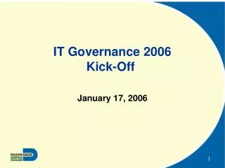 IT Governance 2006 Kick-Off
