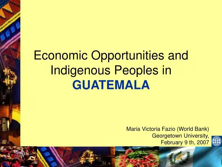 economic opportunities and indigenous peoples in guatemala