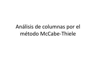an lisis de columnas por el m todo mccabe thiele