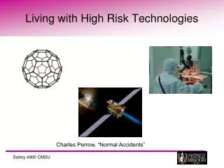 Living with High Risk Technologies