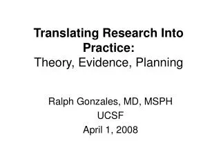 Translating Research Into Practice: Theory, Evidence, Planning