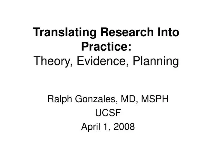 translating research into practice theory evidence planning