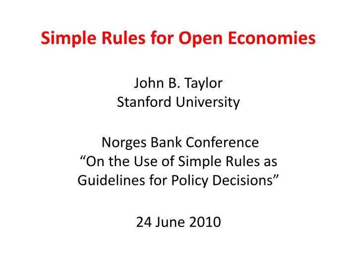 simple rules for open economies john b taylor stanford university