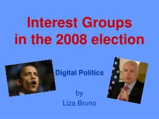 Interest Groups in the 2008 election