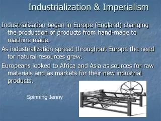 Industrialization &amp; Imperialism