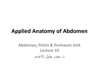 Applied Anatomy of Abdomen