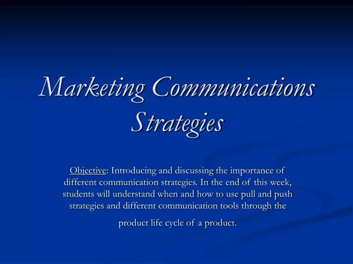 marketing communications strategies