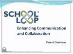 Enhancing Communication and Collaboration - slide 1