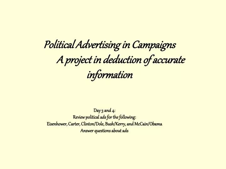 political advertising in campaigns a project in deduction of accurate information