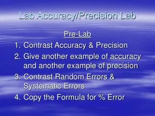 Lab Accuracy/Precision Lab