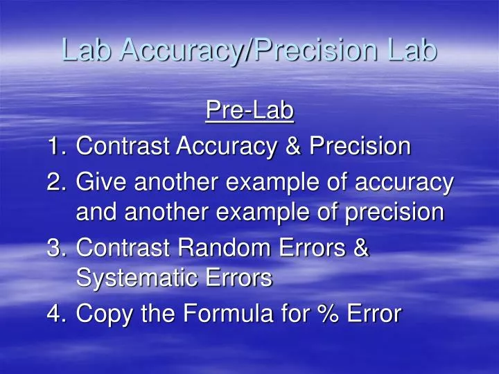 lab accuracy precision lab