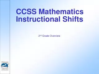 CCSS Mathematics Instructional Shifts
