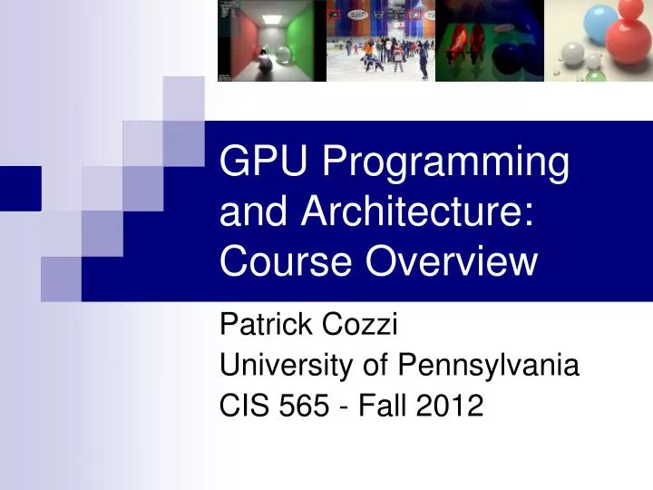 gpu programming and architecture course overview