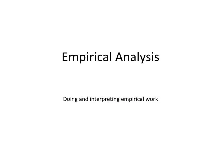 empirical analysis