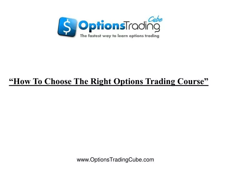 how to choose the right options trading course