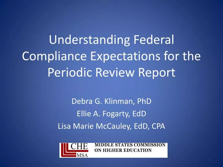 understanding federal compliance expectations for the periodic review report