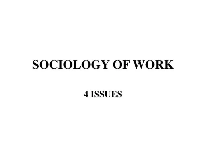 sociology of work